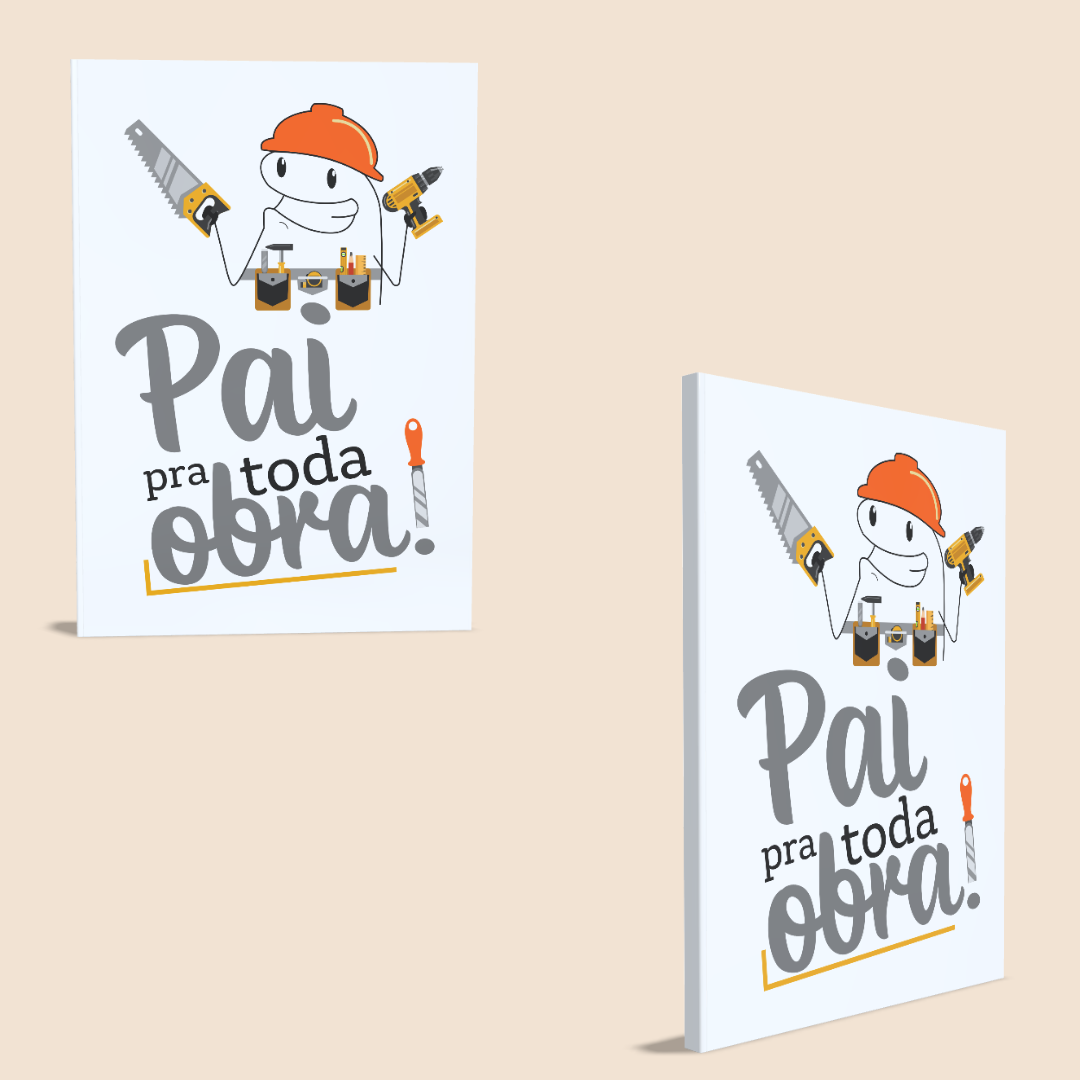Caderno A5- Pai pra toda obra!