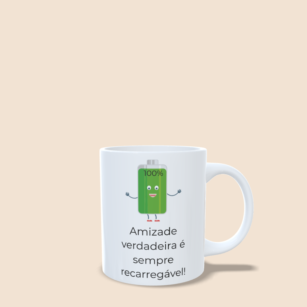 Caneca - Amizade Recarregável