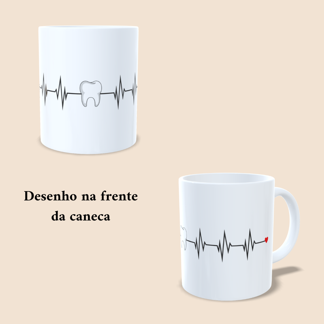 Caneca - Ritmo Cardíaco do Dente