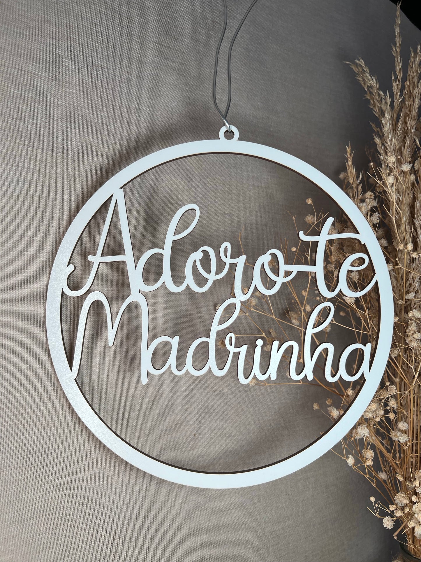 Bola Decorativa "Adoro-te Madrinha"