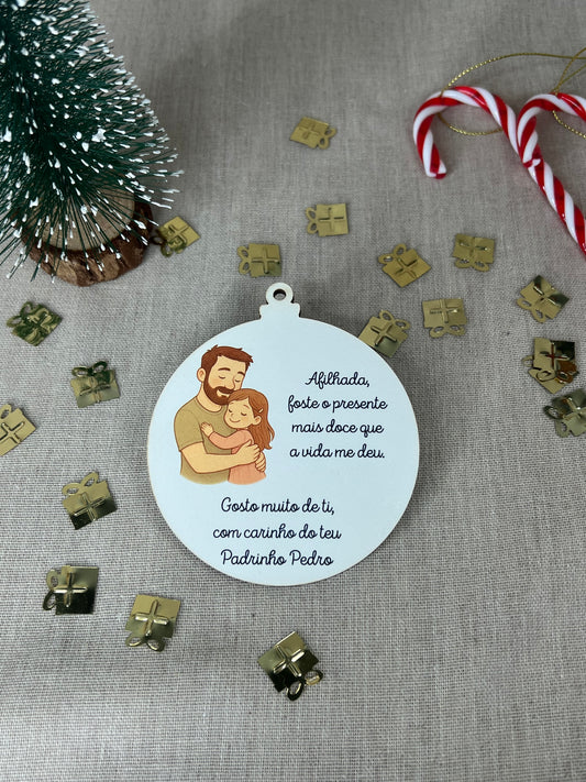 Bola de Natal - Agradecimento Padrinho e Afilhada Sublimado