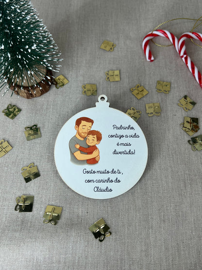 Bola de Natal - Agradecimento Padrinho e Afilhado Sublimado